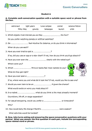 ESL space activity for C1 advanced: gap-fill, asking and answering questions from prompts, controlled and freer practice