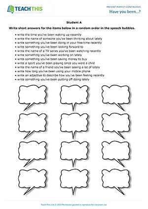ESL present perfect continuous speaking activity preview: writing short answers, asking and answering, pair work, intermediate