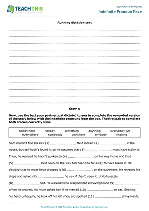 ESL Indefinite Pronouns Running Dictation - Vocabulary and Speaking Activity: Running Dictation, Gap-fill - Pair Work - Intermediate (B1) - Indefinite Pronoun Race worksheet preview