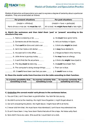 ESL Modal Verbs of Deduction and Speculation Worksheet - Grammar Exercises: Matching, Categorising, Gap-fill, Rewriting Sentences - Speaking Activity - Pair Work - Upper-intermediate (B2) - Modals of Deduction and Speculation Practice worksheet preview
