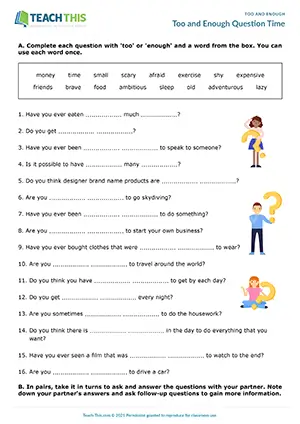 ESL too and enough questions activity preview for B1 showing gap-fill, pair practice, and follow-up discussion